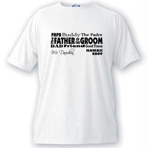 Father of the Groom Text Series T-shirts