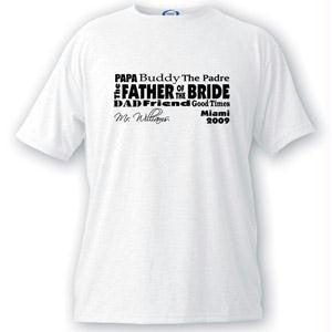 Father of the Bride Text Series T-shirts